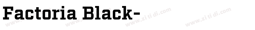 Factoria Black字体转换